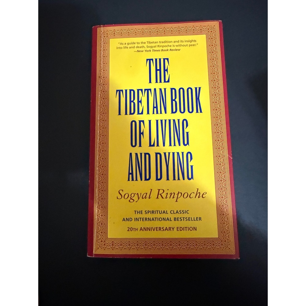 The Tibetan Book of Living and Dying Sogyal Rinpoche 20th Anniversary Edition